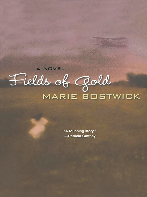 Title details for Fields of Gold by Marie Bostwick - Wait list